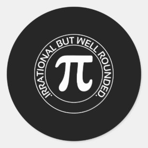 Irrationaler, aber gut gerundeter Funny Pi Day Tea Runder Aufkleber