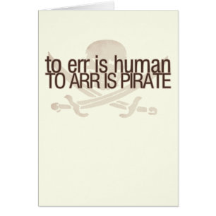 Irren ist menschlich zum arr ist Pirat