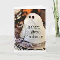 IS THERE A GHOST OF A CHANCE ENJOY BIRTHDAY