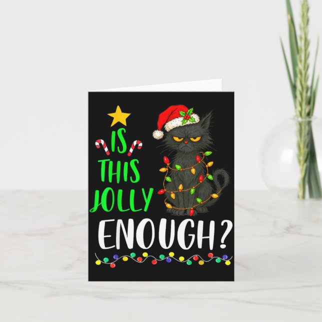 Is This Jolly Enough Funny Black Cat Christmas Tre Karte (Vorderseite)