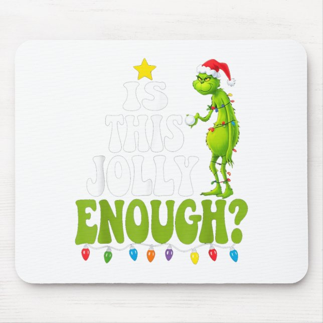 Is This Jolly Enough Green Merry Christmas Tree Li Mousepad (Vorne)