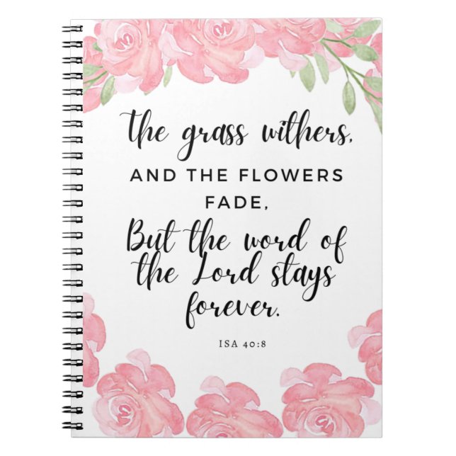 Isa 40:8 | Journal des écritures | Design floral r (Devant)
