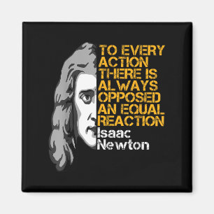 Isaac Newton Aktion und Reaktion Inspiration Quo Magnet