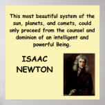 isaac newton poster<br><div class="desc">isaac, newton, physics, physicist, math, mathematics, mathematician, calculus, gravity, relativity, quote, quotation, string, theory, quantum, mechanics, scientist, science, teacher, professor, phd</div>