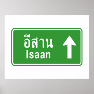 Isaan Ahead ⚠ Thai Highway Traffic Sign ⚠ Poster