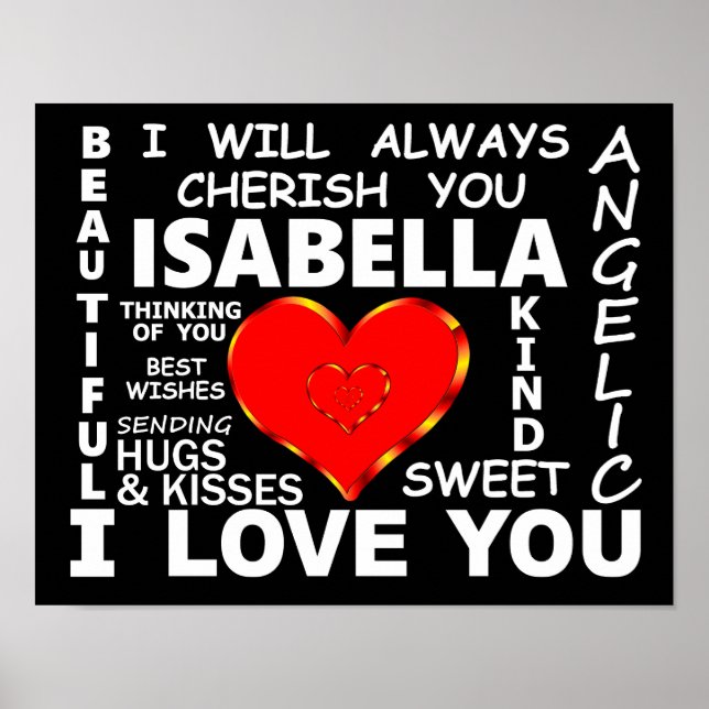 Isabella I Liebe You Poster (Vorne)