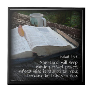 Isaiah 26v3 - Perfect Peace - Bibel Fliese
