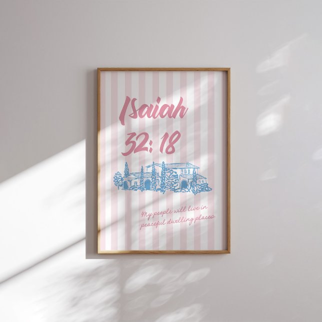 Isaiah 32:18 Bibelverse Friedliche Wohnung rosa Poster (Von Creator hochgeladen)