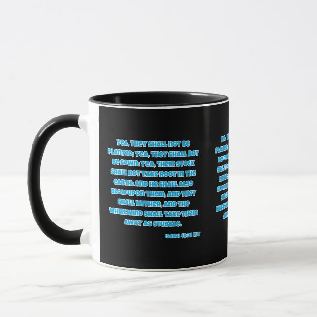 Isaiah 40:24 KJV Bible Scripture Two-Tone Tasse (Links)