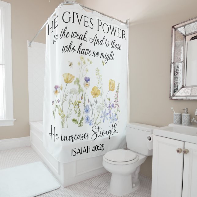 Isaiah 40:29 Er gibt Power Wildblumen Schrift Duschvorhang (Beispiel)