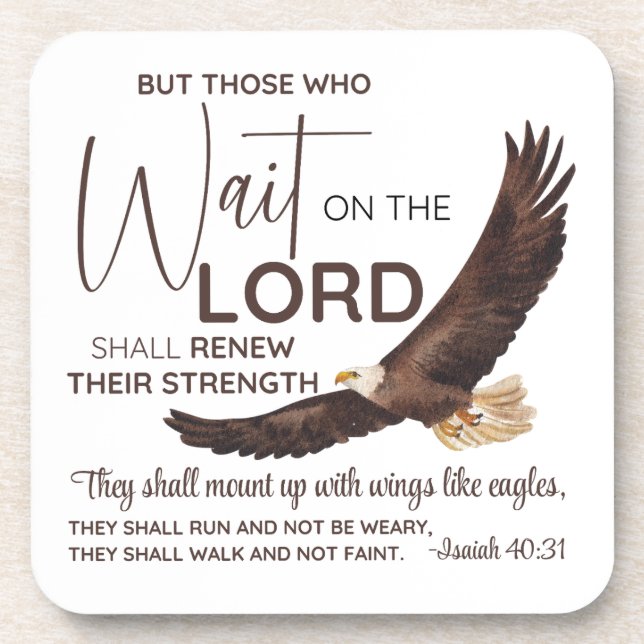 Isaiah 40:31 Die auf die Lord Scripture warten Getränkeuntersetzer (Vorderseite)