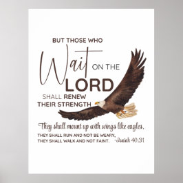 Isaiah 40:31 Die auf die Lord Scripture warten Poster