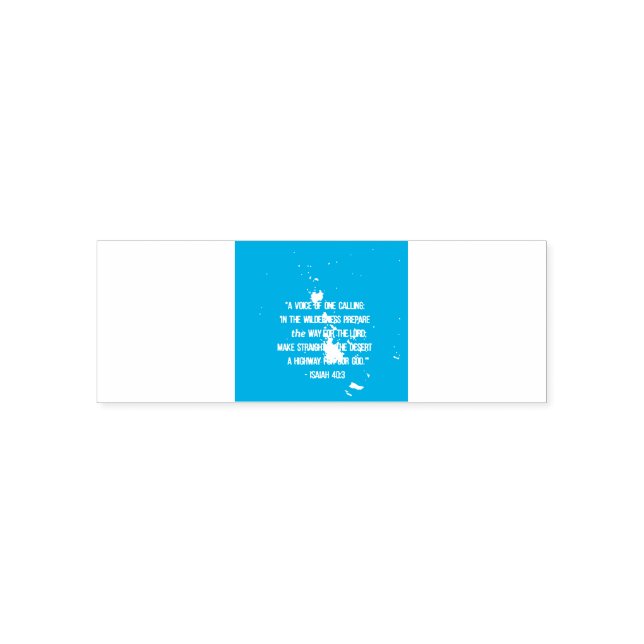 Isaiah 40:3 Briefmarke der Schrift Permastempel (Design)