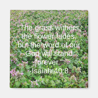 Isaiah 40:8 biblische Blume Magnet