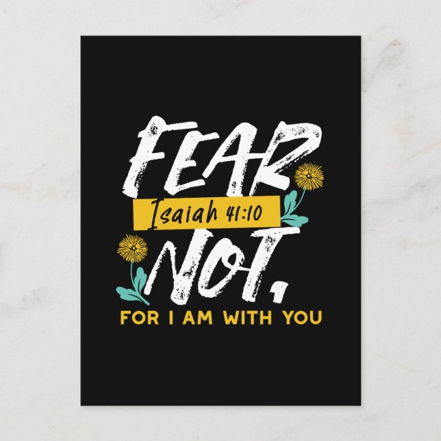 Isaiah 41:10 - Angst nicht Inspiration Bibel Verse Postkarte (Vorderseite)