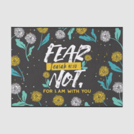Isaiah 41:10 - Angst nicht Inspiration Bibel Verse Seidenpapier