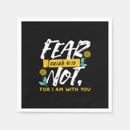 Isaiah 41:10 - Angst nicht Inspiration Bibel Verse Serviette