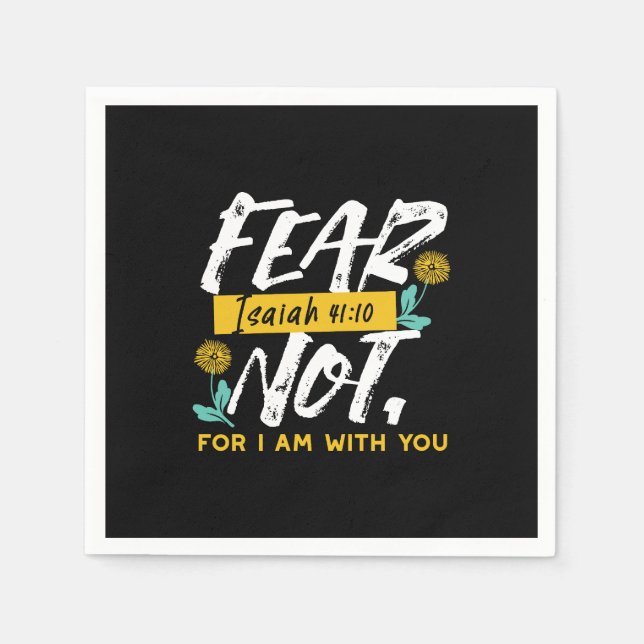 Isaiah 41:10 - Angst nicht Inspiration Bibel Verse Serviette (Vorderseite)