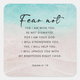 Isaiah 41:10 Angst nicht Quadratischer Aufkleber