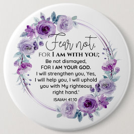 Isaiah 41:10 Furcht vor nicht Lila Schrift Button