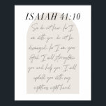 Isaiah 41:10 Minimal Boho Beige Arch Script Poster<br><div class="desc">Also nicht fürchten,  denn ich bin bei dir; sei nicht bestürzt,  denn ich bin dein Gott...  - Isaiah 41:10 Minimal Boho Beige Arch Script</div>