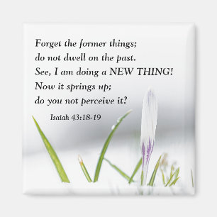 Isaiah 43:18 Ich tue ein NEUES THING Bible Verse Magnet