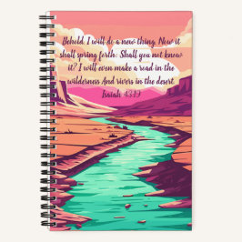 Isaiah 43:19 Notebook River Desert  Notizbuch
