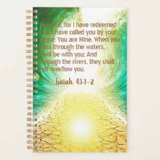 Isaiah 43:1-2 Angst nicht, habe ich erlöst Sie gep Planer