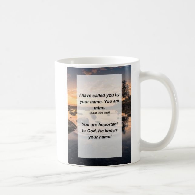 Isaiah 43:1 Ich habe dich nach deinem Namen angeru Kaffeetasse (Rechts)