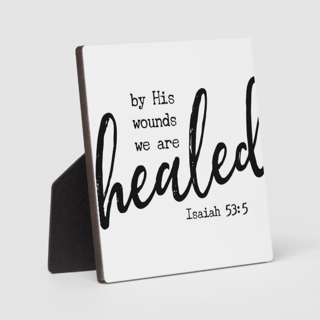 Isaiah 53:5 Bibelschrift heilen Bauernschild Fotoplatte (Vorderseite)