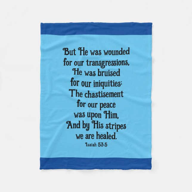 Isaiah 53:5 Heilsprache Fleecedecke (Vorderseite)