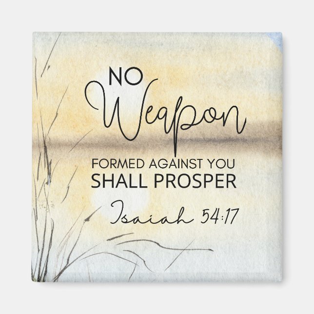 Isaiah 54 17 Keine Waffe gegen euch gebildet Bibel Magnet (Vorne)