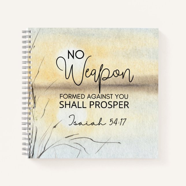 Isaiah 54 17 Keine Waffe gegen euch gebildet Bibel Notizbuch (Vorderseite)