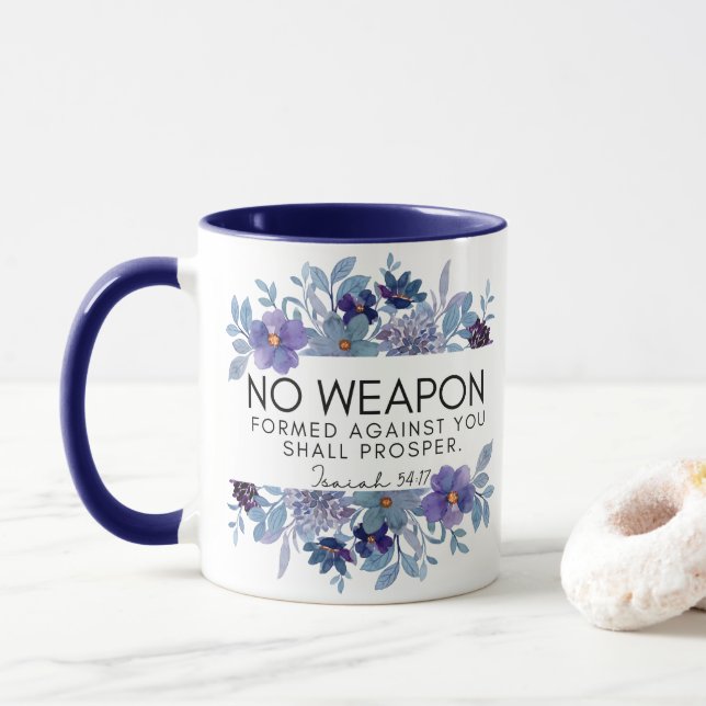 Isaiah 54:17 Keine Waffen gegen dich erschaffen Tasse (Mit Donut)