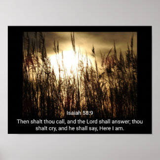Isaiah 58:9 - Hier bin ich - Art Print Poster