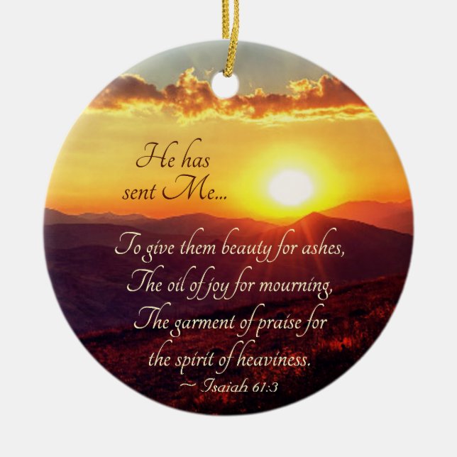 Isaiah 61:3 Er schickte mich, Schönheit für Retter Keramik Ornament (Vorne)