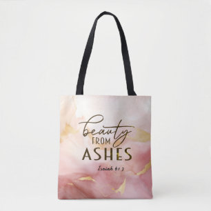 Isaiah 61 3 Schönheit von Ashes Bible Verse Pink Tasche