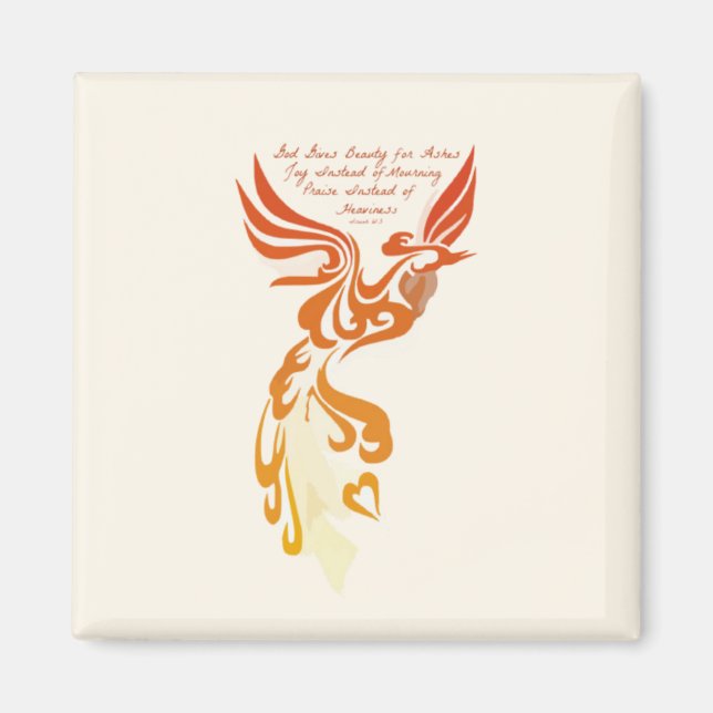 Isaiah 61 Phoenix Beauty from Ashes Magnet (Vorne)