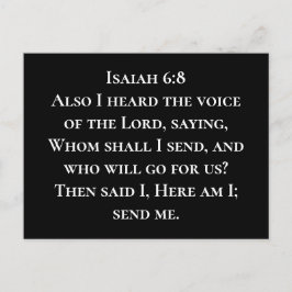 Isaiah 6:8 Hier bin ich, Schick mir Christliche Mi Postkarte