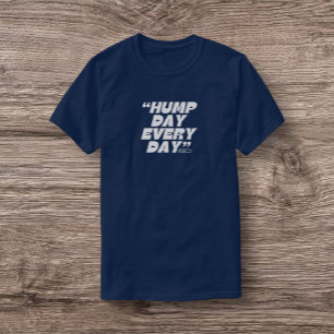 ISD Unisex Hump Day T-Shirt