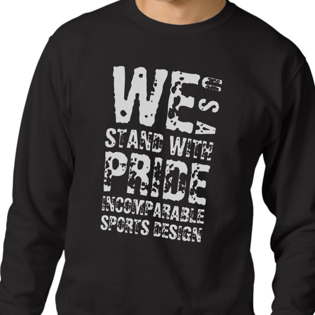 ISD Wir stehen mit Stolz USA Crewneck Sweatshirt (Von Creator hochgeladen)