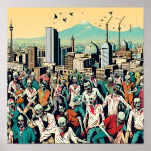 Isfahan with zombies - Persian (Iran) design Poster