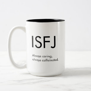 ISFJ toujours attentionné Mug Cadeau