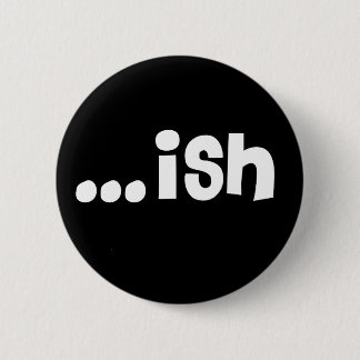 … ish schwarzer Knopf '11 Button