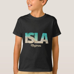 Isla Mujeres Mexiko T-Shirt