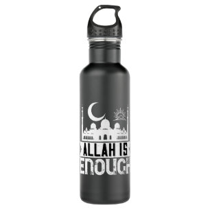 Islam - Allah ist genug Edelstahlflasche
