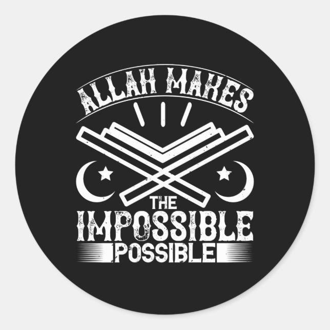 Islam - Allah macht unmöglich Runder Aufkleber (Vorderseite)