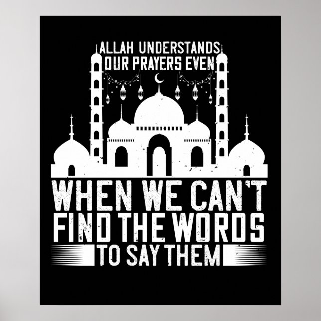 Islam - Allah versteht unsere Gebete Poster (Vorne)