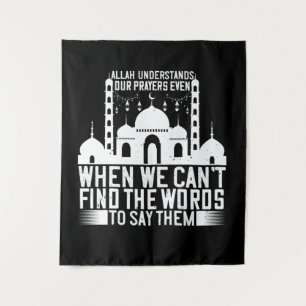 Islam - Allah versteht unsere Gebete Wandteppich