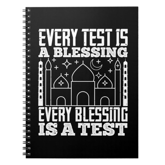 Islam - Every Test Is A Blessing Notizblock (Vorderseite)